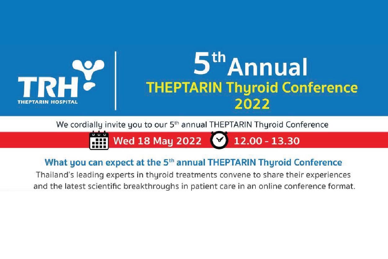 5th Theptarin Thyroid Conference ประจำปี 2565